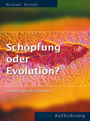 cover image of Schöpfung oder Evolution?